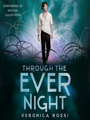 cover image of Through the Ever Night